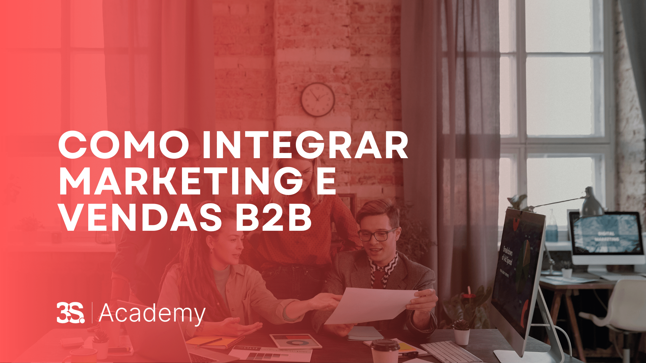 Como integrar marketing e vendas B2B